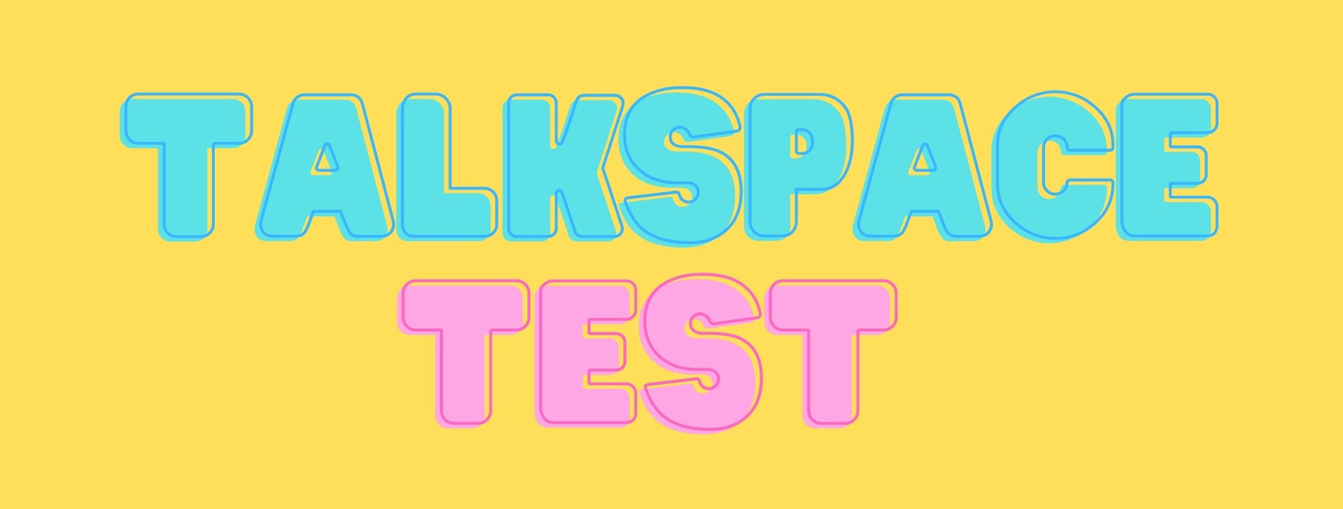 What You Need to Know About Talkspace Tests Online Mental Health Reviews